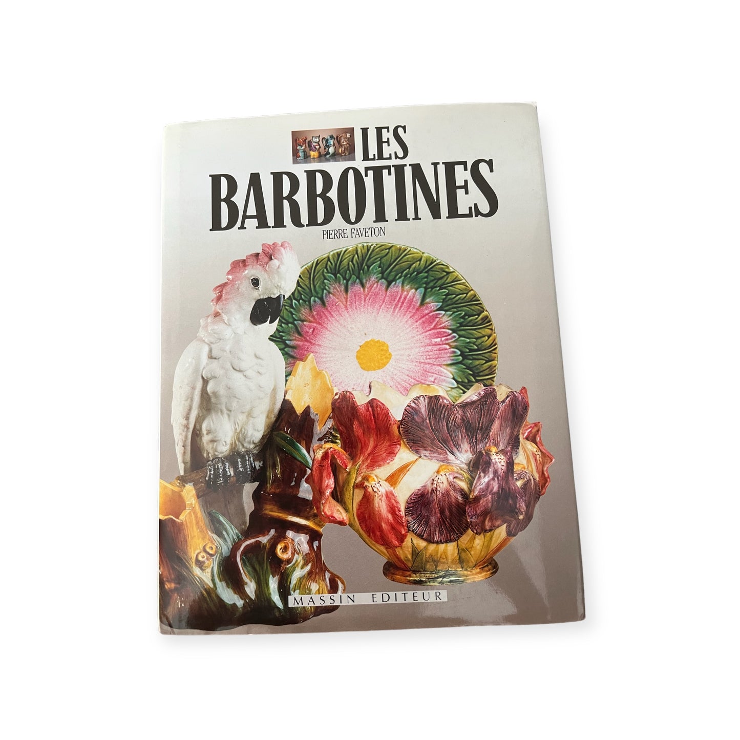 Vintage book “Les Barbotines” by Pierre Faveton